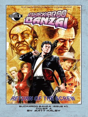 cover image of Buckaroo Banzai: Return of the Screw, Issue 1